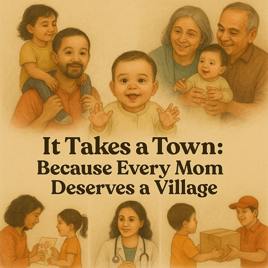 It Takes a Town: Because Every Mom Deserves a Village